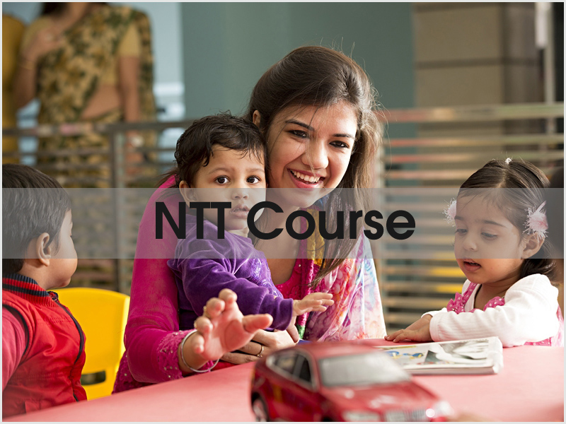 NTT (Diploma Nursery Teachers Training)